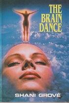THE BRAIN DANCE